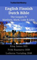 Parallel Bible Halseth English 2053 - English Finnish Dutch Bible - The Gospels IV - Matthew, Mark, Luke & John