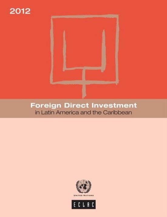 Foreign direct investment in Latin America and the Caribbean 2012 ...
