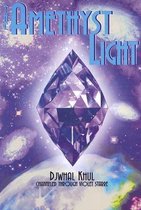 The Amethyst Light