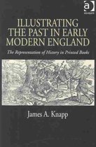 Illustrating The Past In Early Modern England