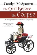 The Merry Abbot Mystery Series 1 - The Cart Before The Corpse