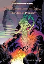 The Child of Prophecy
