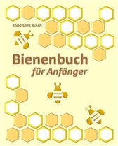 Bienenbuch für Anfänger