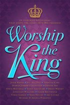 Worship The King
