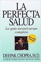 La Perfecta Salud (Perfect Health)