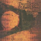 Destruction Of Small Idea