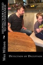Helping Your Child to Truthfulness