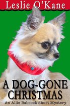 Short Story Featuring Allie Babcock 1 - A Dog-Gone Christmas
