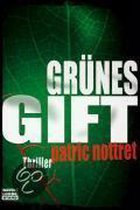 Grünes Gift