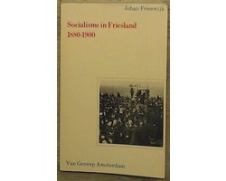 Socialisme in friesland 1880-1900