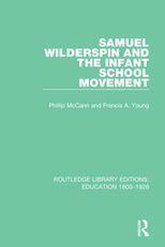 Routledge Library Editions: Education 1800-1926 - Samuel Wil ... - cover
