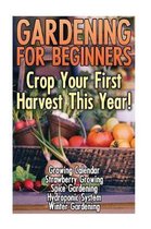 Gardening for Beginners