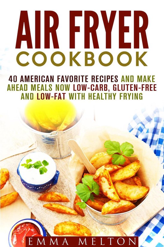 Air Fryer Cookbook (ebook), Emma Melton 1230001478051 Boeken
