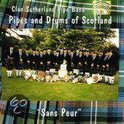 Clan Sutherland Pipe Band - Sans Peur