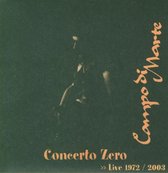 Concerto Zero/Live 1972-03