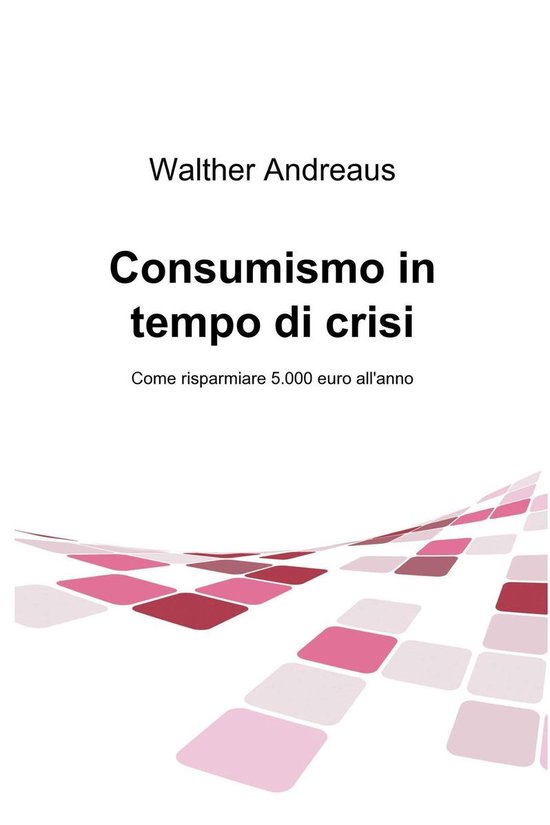 Consumismo in tempo di crisi - cover