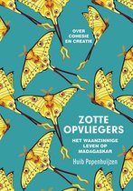 Zotte opvliegers