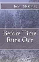 Before Time Runs Out