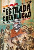 A Estrada da Revolução