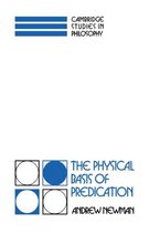 Cambridge Studies in Philosophy-The Physical Basis of Predication