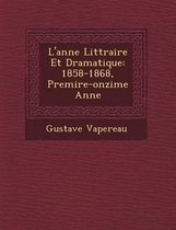 L'Ann E Litt Raire Et Dramatique