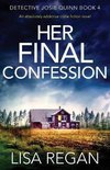 Detective Josie Quinn- Her Final Confession