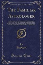 The Familiar Astrologer