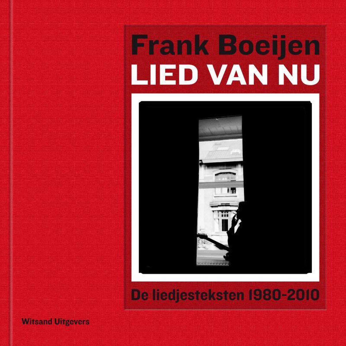 bol.com | De liedjesteksten 1980-2010, Frank Boeijen | 9789490382100