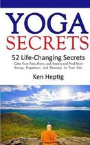 Yoga Secrets: 52 Life-Changing Secrets