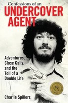 Willie Morris Books in Memoir and Biography - Confessions of an Undercover Agent