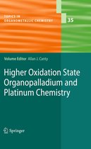 Topics in Organometallic Chemistry 35 - Higher Oxidation State Organopalladium and Platinum Chemistry