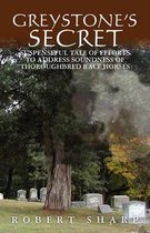Greystone's Secret