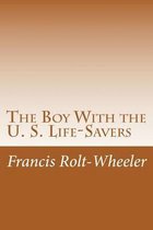 The Boy with the U. S. Life-Savers