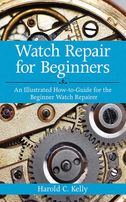 Watch Repair for Beginners - cover