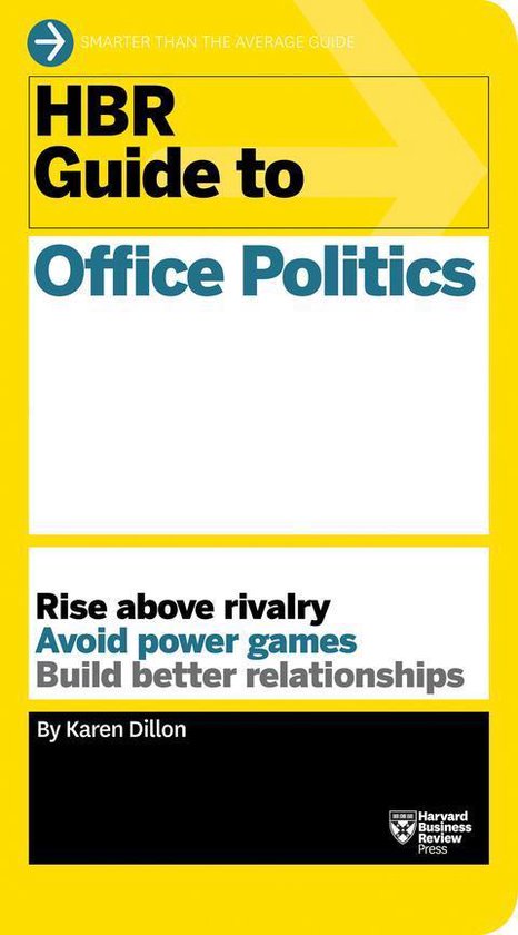 HBR Guide - HBR Guide to Office Politics (HBR Guide Series) - cover