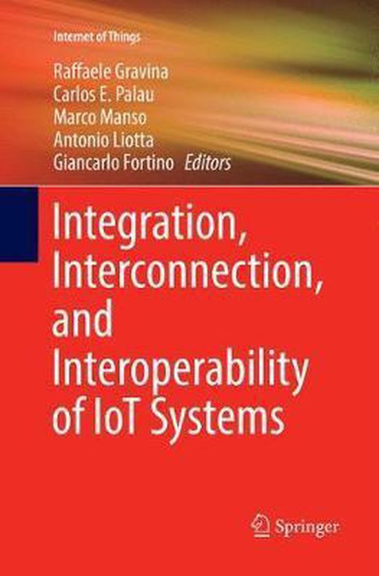 Internet of Things- Integration, Interconnection, and Intero ... - cover