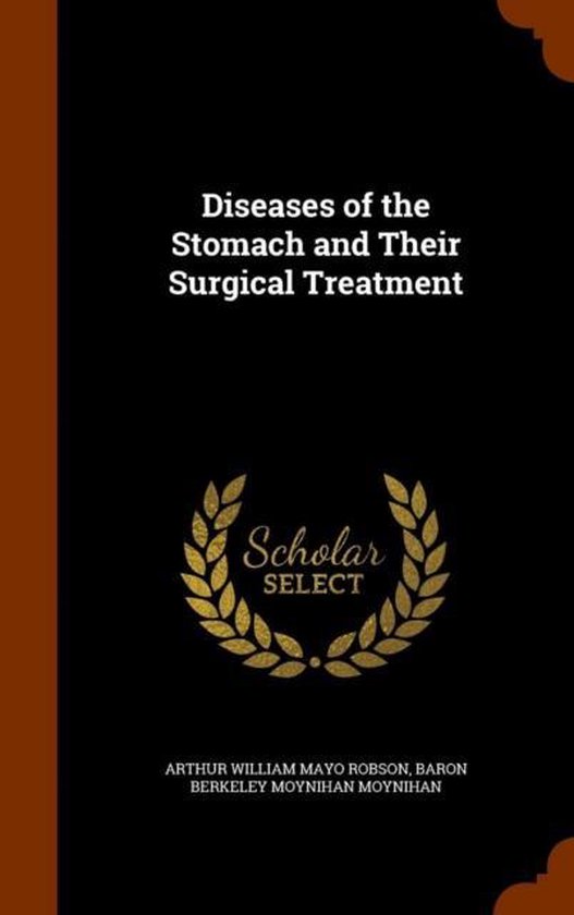Diseases of the Stomach and Their Surgical Treatment - cover