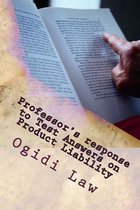 Professor's Response to Test Answers on Product Liability