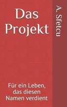 Das Projekt