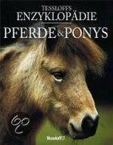 Tessloffs Enzyklopädie Pferde & Ponys