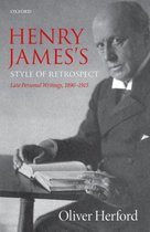 Henry Jamess Style Of Retrospect