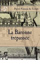 La Baronne trepassee