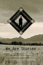 We Are Stories