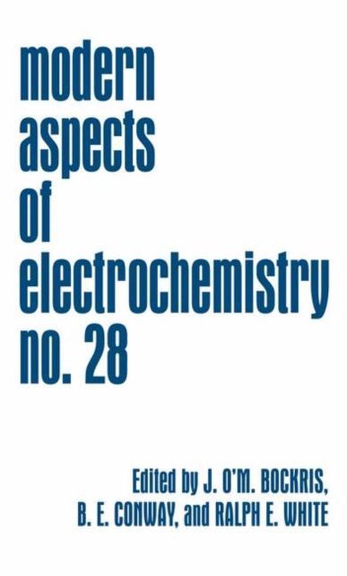 Modern Aspects of Electrochemistry 9780306451461 Tx, Usa) John O'M