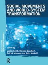 Political Economy of the World-System Annuals - Social Movements and World-System Transformation