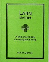 Latin Matters