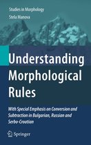 Studies in Morphology 1 - Understanding Morphological Rules