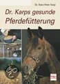 Dr. Karps Gesunde Pferdefütterung