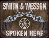 Smith & Wesson Spoken Here Metalen wandbord 31,5 x 40,5 cm.