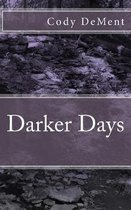 Darker Days